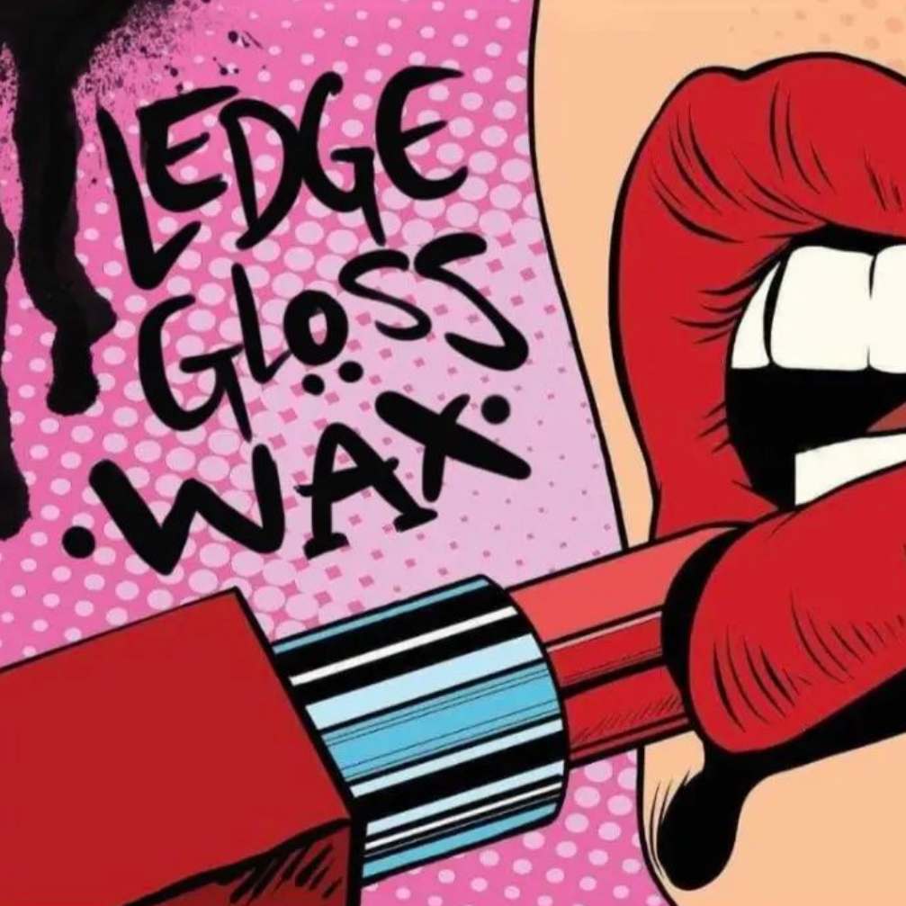 Ledge Gloss 왁스 (Wax)